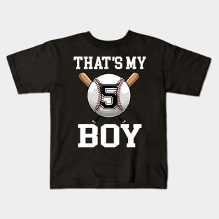 That's My Boy #5 Baseball Jersey 5 Niche Baseball Dad Father's Day Kids T-Shirt
